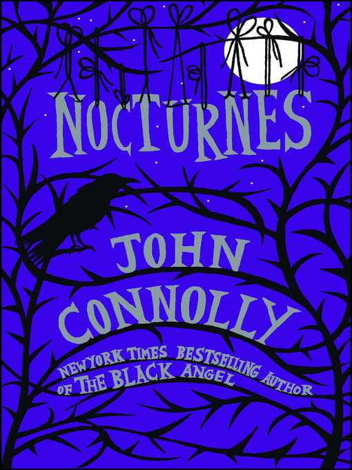 Title details for Nocturnes by John Connolly - Wait list